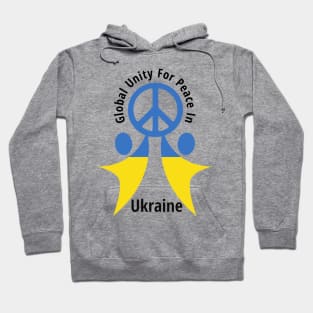 Global Unity For Peace In Ukraine Hoodie